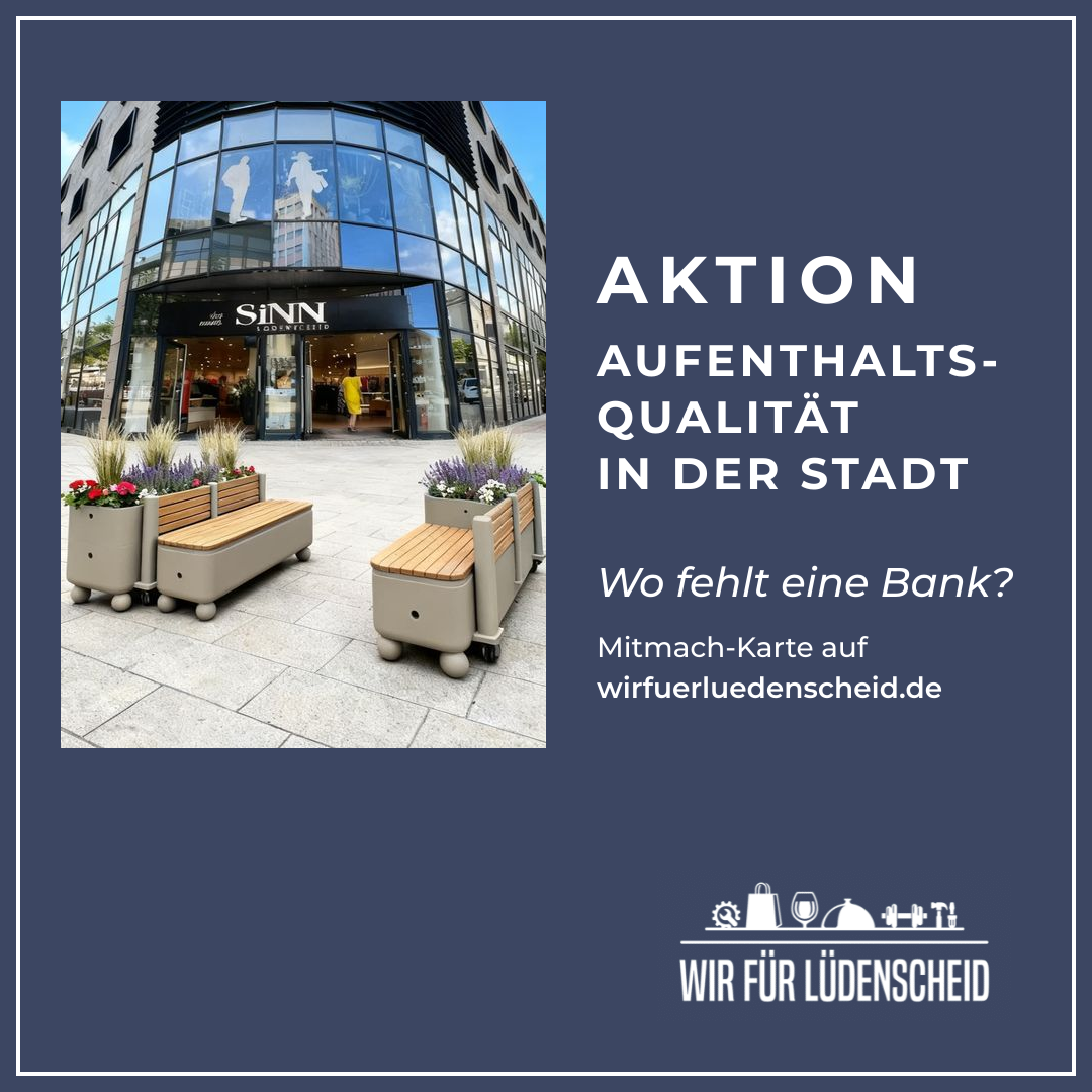 Aktion Aufenthaltsqualität: Wo fehlt eine Bank?