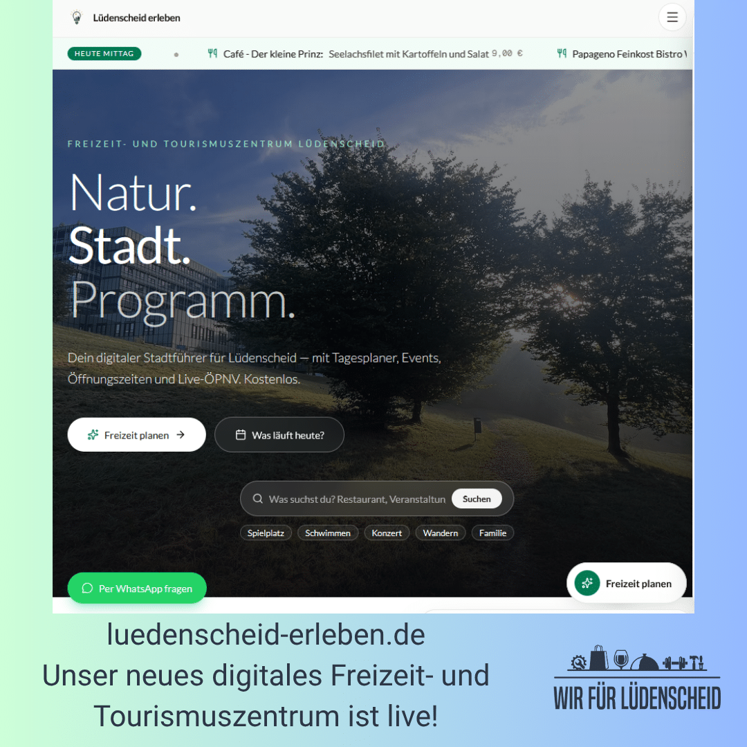 Lüdenscheid erleben: Unser neues digitales Freizeit- und Tourismuszentrum ist live